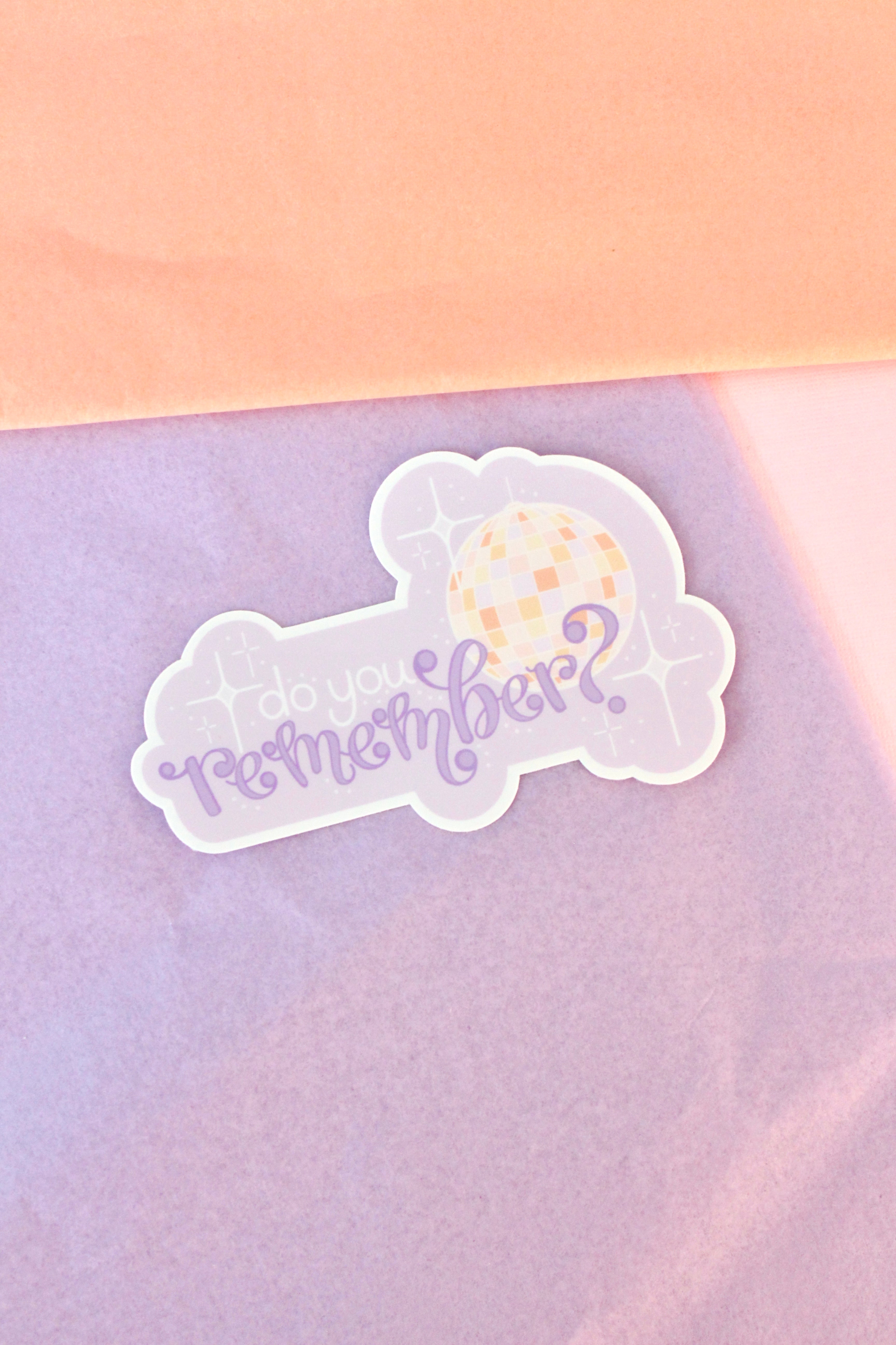 Do You Remember Vinyl Sticker